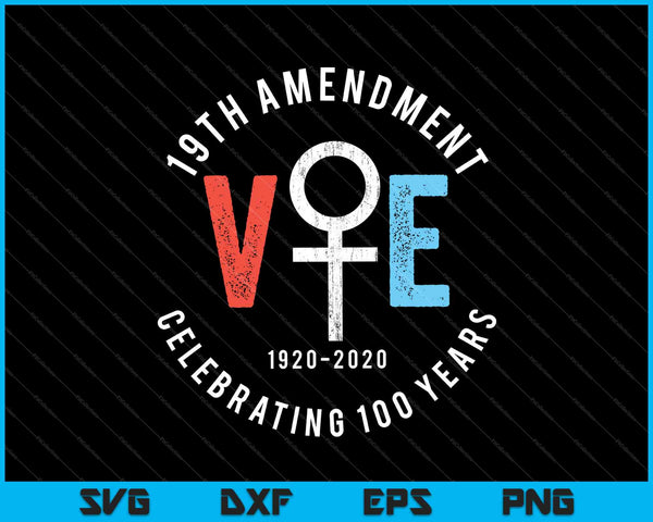 19th Amendment Centennial Logo Votes Women Suffrage Design SVG PNG Files