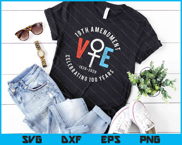 19e amendement Centennial Logo stemmen Vrouwenkiesrecht Ontwerp SVG PNG-bestanden - on a t-shirt
