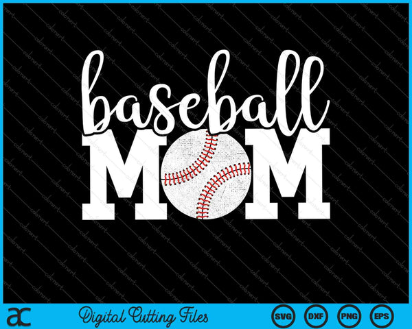 Regalo de mamá de béisbol para el Día de la Madre SVG PNG Cortando archivos imprimibles