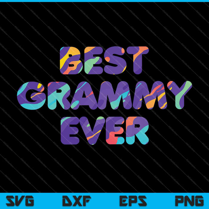 Mejor regalo del Día de la Madre Grammy Ever SVG PNG Cortar archivos imprimibles