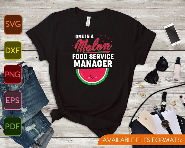Uno en un Melon Food Service Manager SVG PNG Cortando archivos imprimibles - on a t-shirt