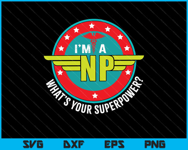 Funny Wonder Super NP Superpower SVG PNG Cortar archivos imprimibles