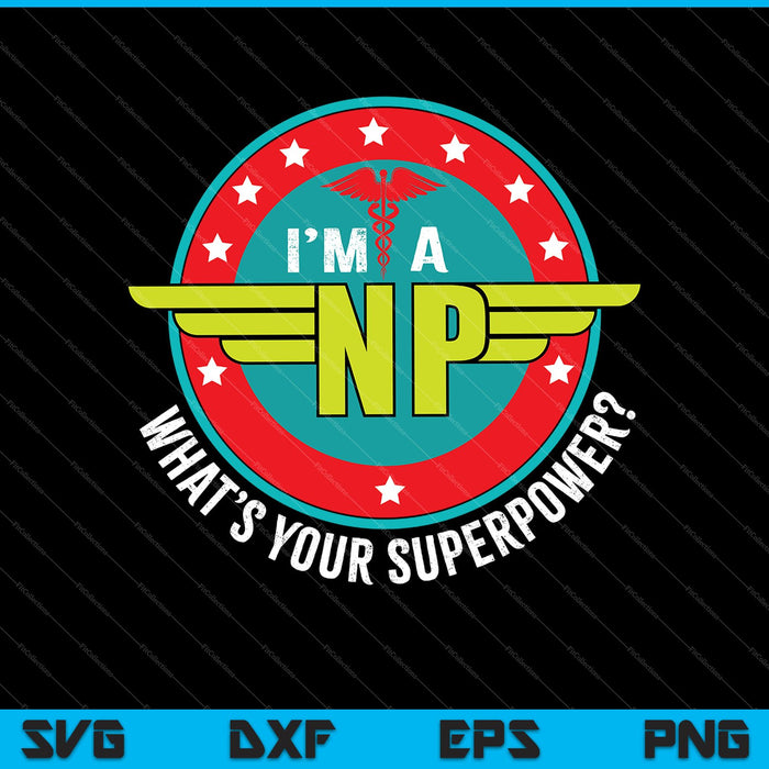 Funny Wonder Super NP Superpower SVG PNG Cutting Printable Files