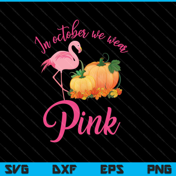 Halloween Pink October Pumpkin Breast Cancer Awareness SVG PNG Cutting Printable Files