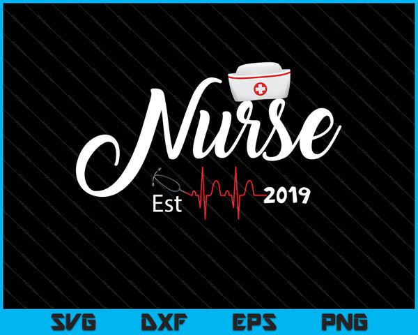 Nieuwe verpleegster Est 2019 SVG PNG snijden afdrukbare bestanden 