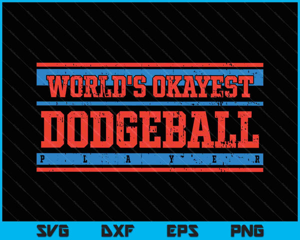 El mejor jugador de Dodgeball del mundo SVG PNG cortando archivos imprimibles