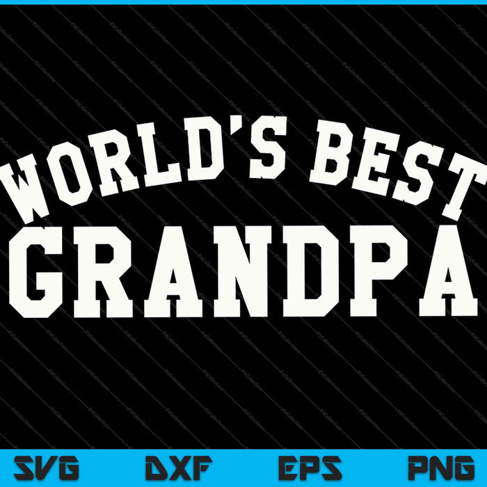 Worlds Best Grandpa Baseball SVG PNG Cutting Printable Files