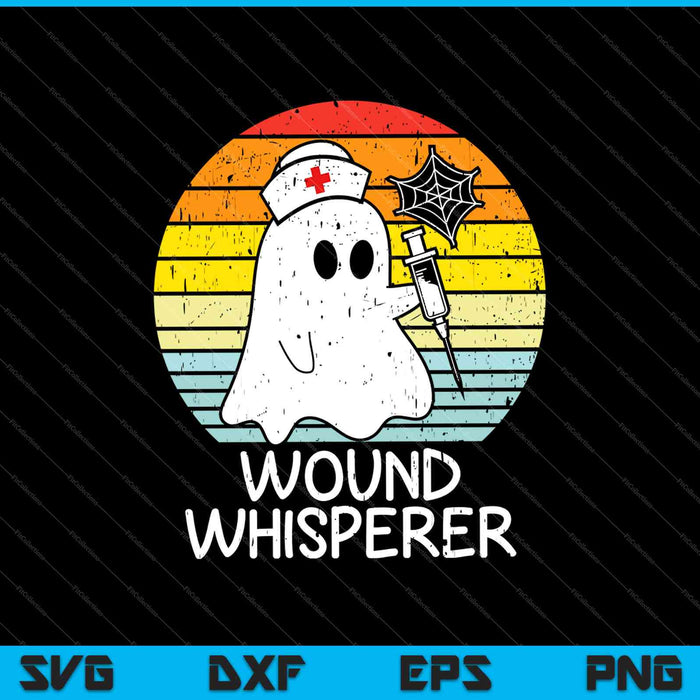 Wound Whisperer Ghost Nurse Boo Halloween 2021 Enfermería RN SVG PNG Cortar archivos imprimibles 