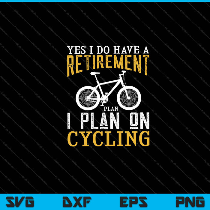 Ja, ik heb een pensioenplan, ik ben van plan om Svg-afdrukbare bestanden te fietsen