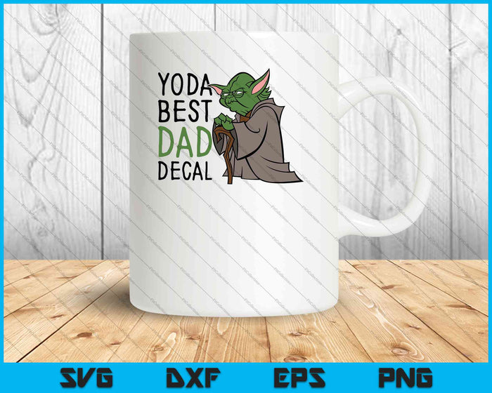 Yoda beste vader sticker SVG PNG snijden afdrukbare bestanden