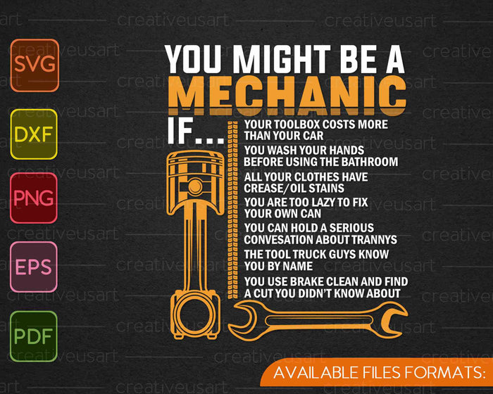 You Might Be A Mechanic If Funny Mechanic SVG PNG Cutting Printable Files