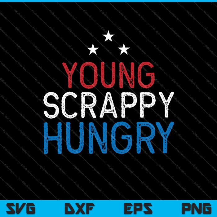 Young Scrappy Hungry SVG PNG Cutting Printable Files