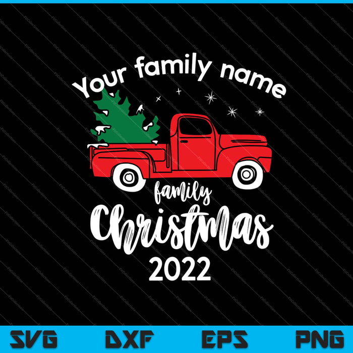 Uw familienaam familie Kerstmis 2022 Svg snijden afdrukbare bestanden