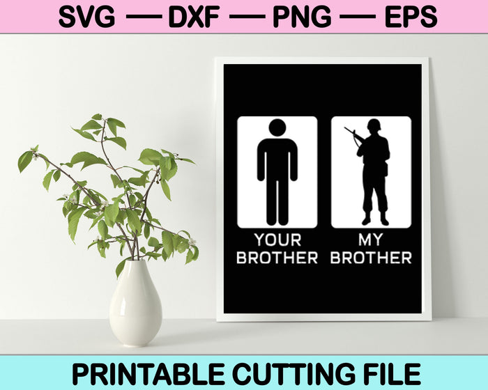 Tu hermano mi hermano SVG PNG archivos de corte digital