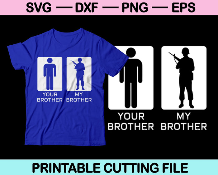 Tu hermano mi hermano SVG PNG archivos de corte digital