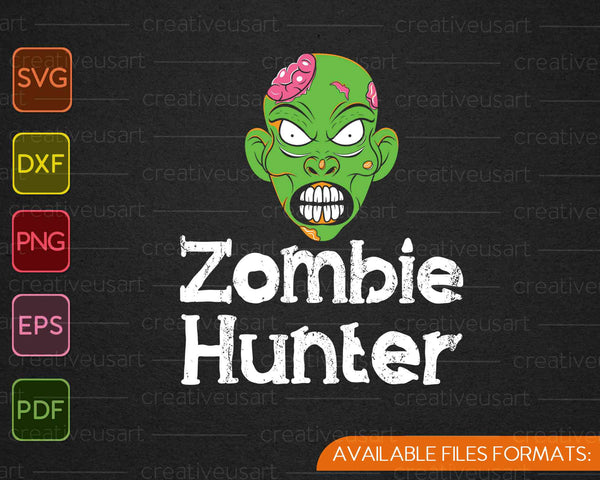 Zombie Hunter SVG PNG cortando archivos imprimibles
