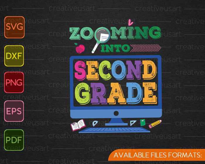 Zooming Into 2nd Second Grade Virtual Back to School SVG PNG Cutting Printable Files