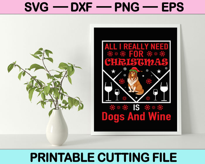 Alles wat ik echt nodig heb voor Kerstmis SVG PNG afdrukbare bestanden 