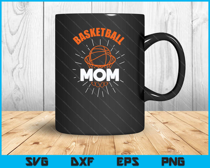 Baloncesto mamá svg cortando archivos imprimibles