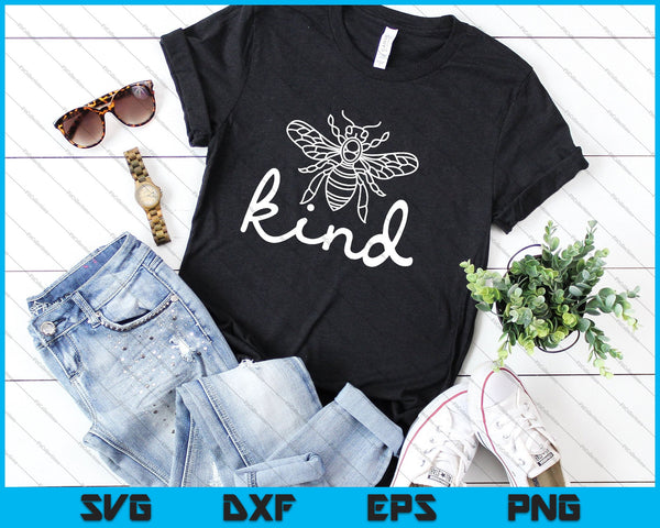 Bee Kind / Be Kind Queen Bee SVG PNG Cutting Printable Files - on a t-shirt