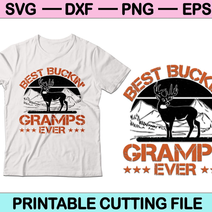 Best Buckin' Gramps Ever SVG PNG Cutting Printable Files
