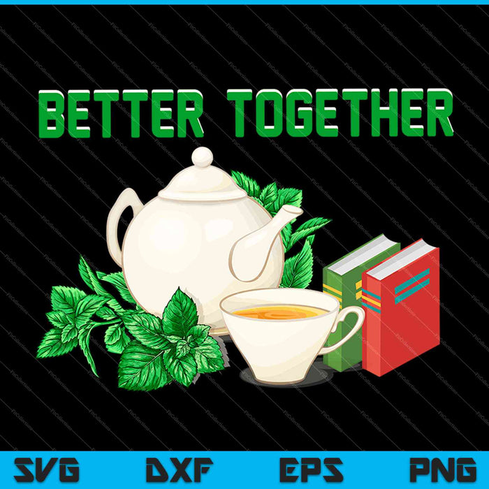 Better Together SVG PNG Cutting Printable Files