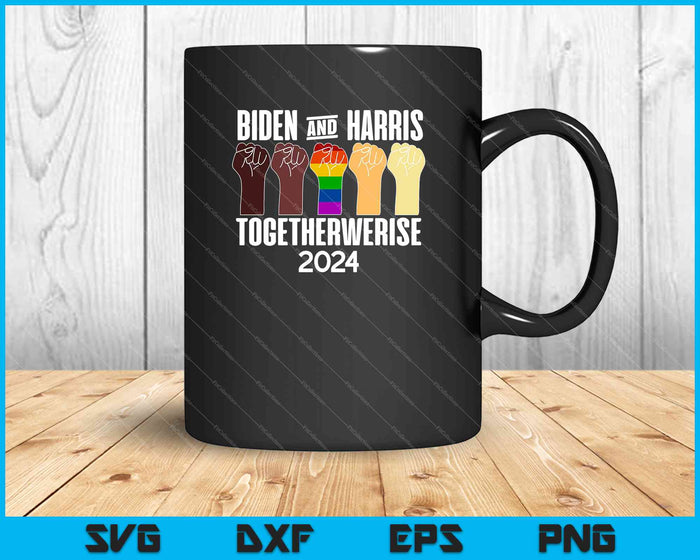 Biden & Harris Togetherwerise 2024 SVG PNG Cutting Printable Files