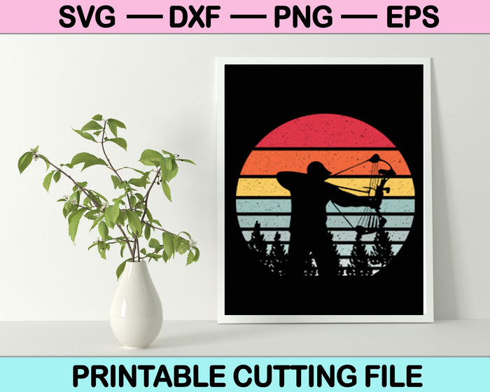 Bow Hunter SVG PNG cortando archivos imprimibles