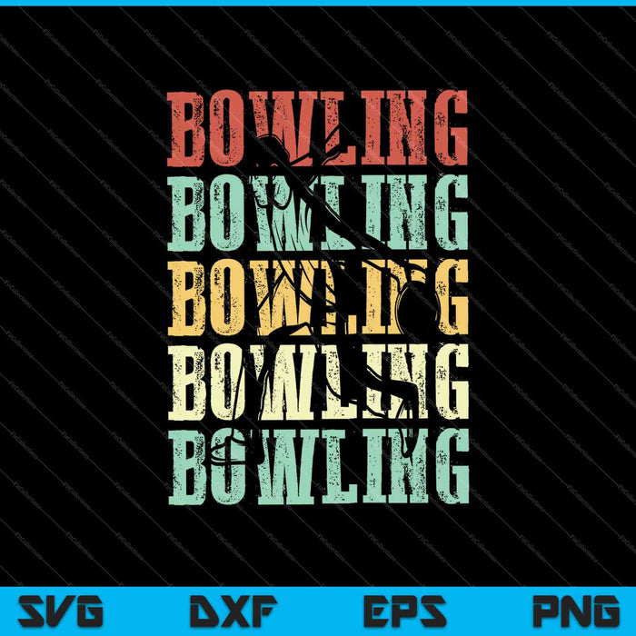 Bowling Bowling Bowling SVG PNG Cutting Printable Files