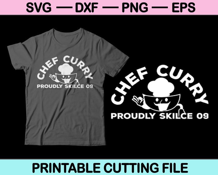 Chef Curry Orgullosamente Skilce 09 SVG PNG Cortar archivos imprimibles