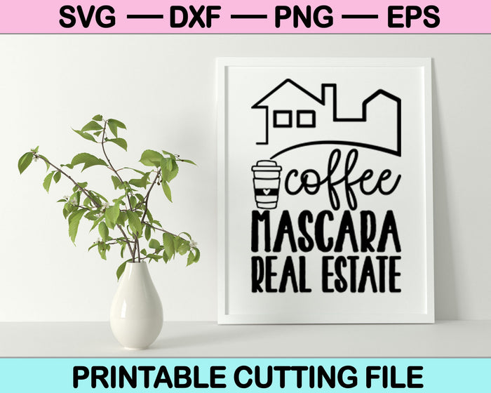 Café Mascara Bienes Raíces SVG PNG Cortando Archivos Imprimibles