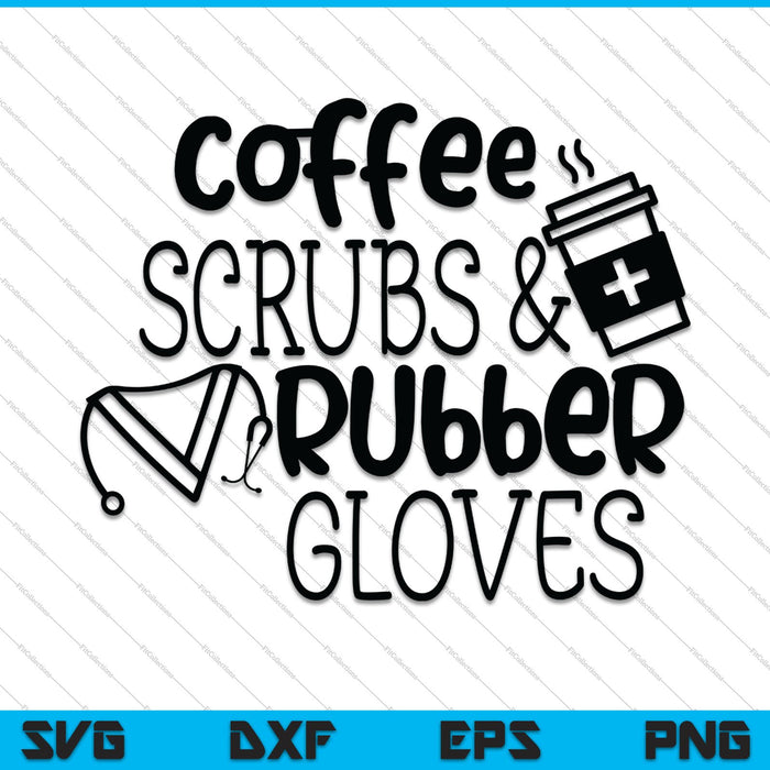 Koffiescrubs en rubberen handschoenen SVG PNG snijden afdrukbare bestanden