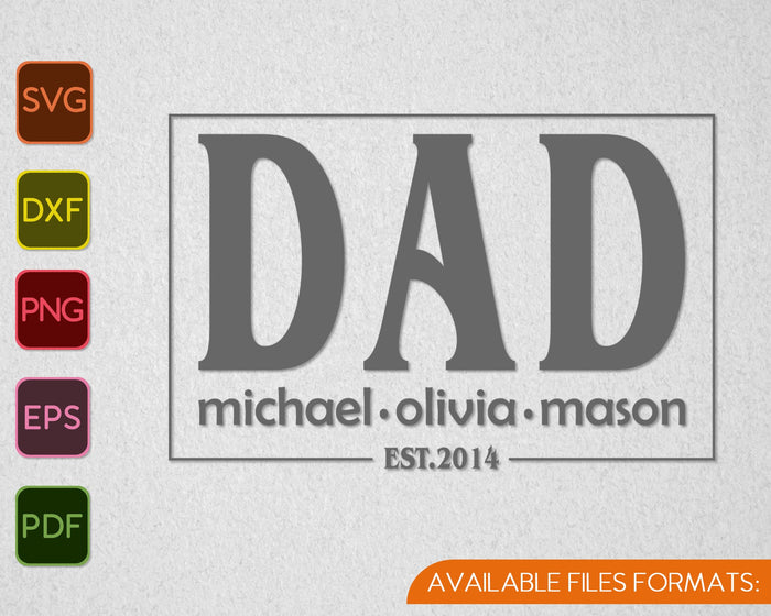 Papá Michael Olivia Mason Est 2014 SVG PNG Cortando archivos imprimibles