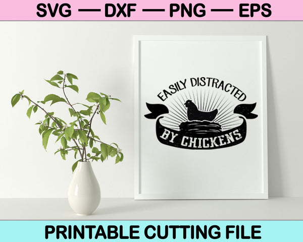 Gemakkelijk afgeleid door kippen SVG PNG digitale snijbestanden