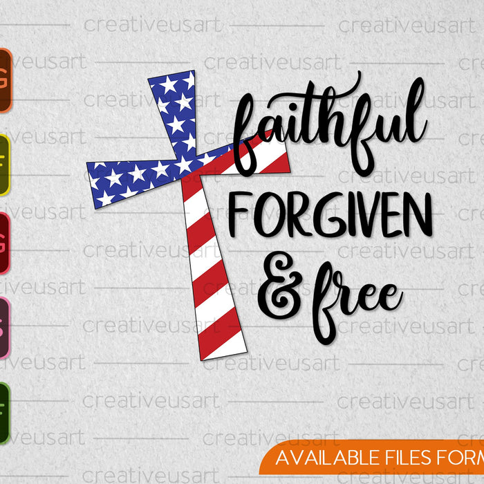 Faithful Forgiven & Free SVG PNG Cutting Printable Files
