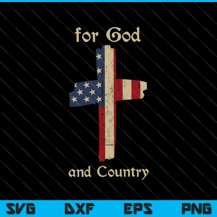 Para Dios y el País Cruz Bandera Americana SVG PNG Cortando Archivos Imprimibles 