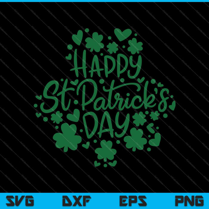 Happy St Patrick's Day SVG PNG Cutting Printable Files