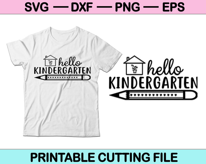 Hello Kindergarten Teacher SVG File or DXF File Make a Decal or Tshirt Design