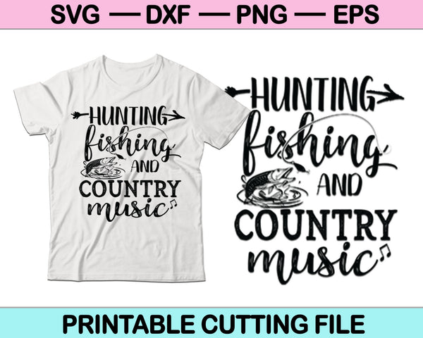 Jagen, vissen en countrymuziek SVG PNG snijden afdrukbare bestanden