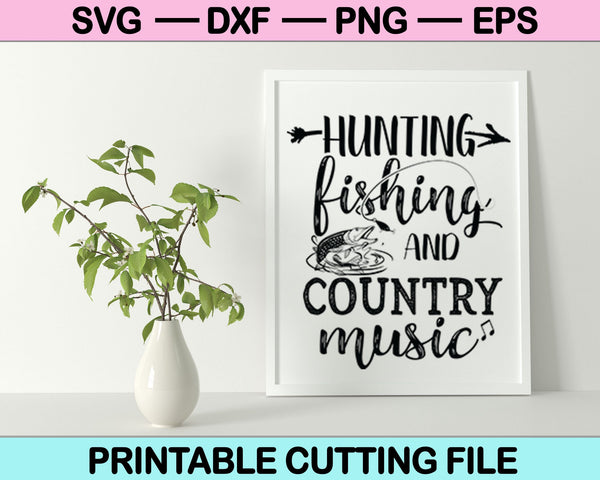 Jagen, vissen en countrymuziek SVG PNG snijden afdrukbare bestanden