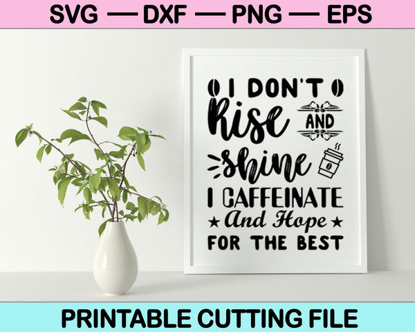 No me levanto y brillo SVG PNG cortando archivos imprimibles 