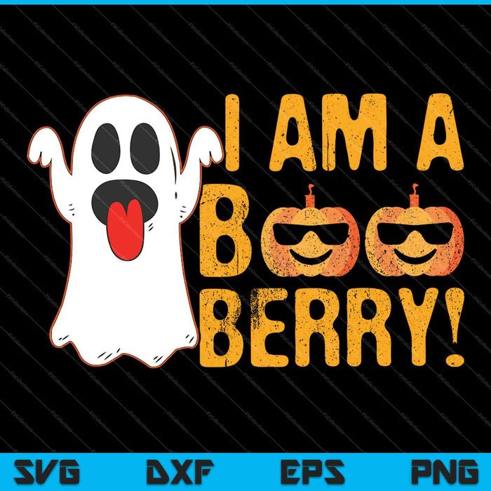 I am a Boo Berry! SVG PNG Cutting Printable Files