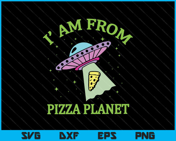 Soy de Pizza Planet SVG PNG cortando archivos imprimibles 