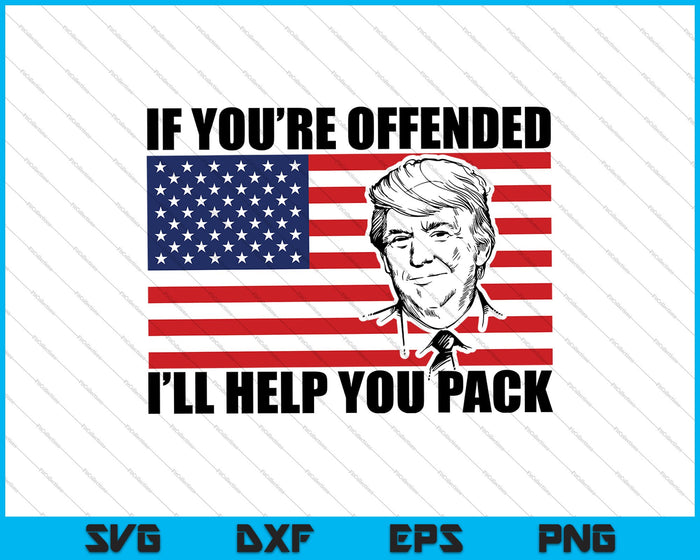 If you're offended I'll help you pack SVG PNG Cutting Printable Files