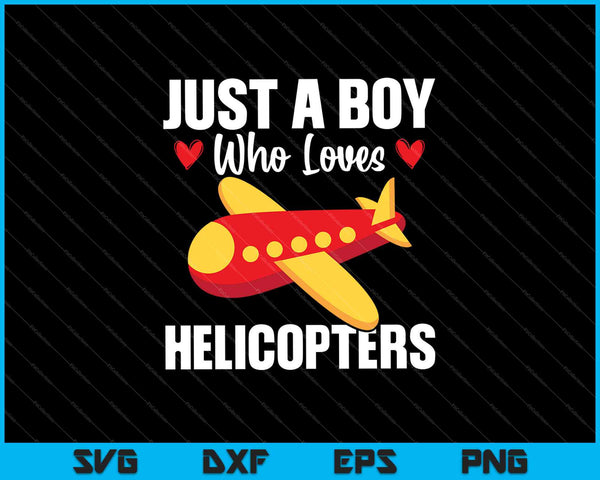 Gewoon een jongen die van helikopter SVG PNG houdt en afdrukbare bestanden snijdt