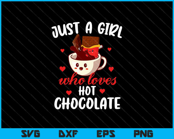 Gewoon een meisje dat van warme chocolademelk houdt SVG PNG snijden afdrukbare bestanden