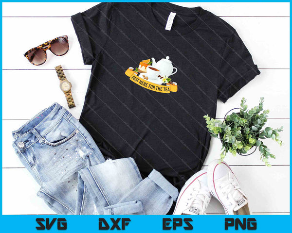 Justo aquí para el té SVG PNG cortando archivos imprimibles - on a t-shirt