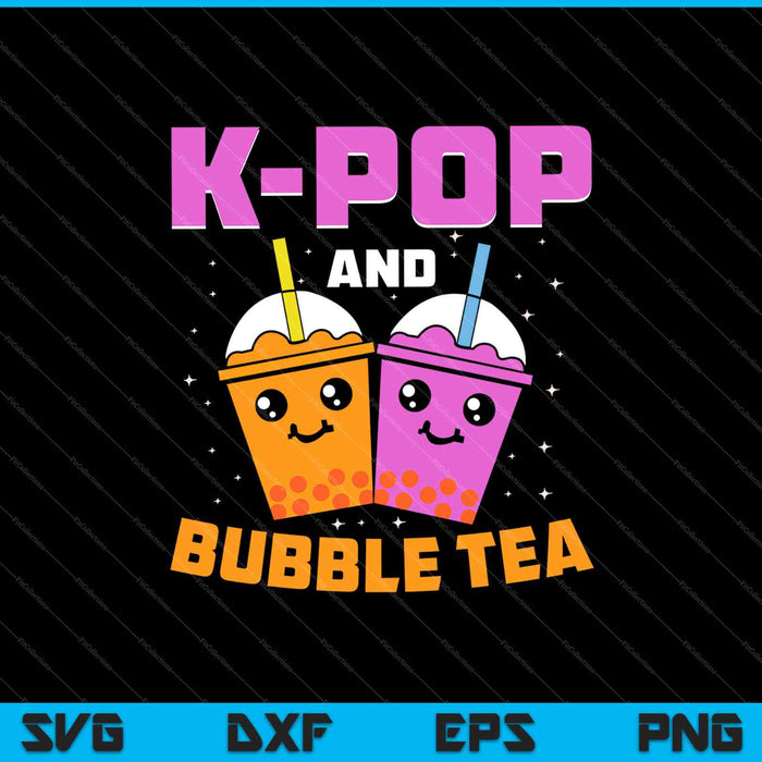 K-pop y Bubble Tea SVG PNG cortando archivos imprimibles