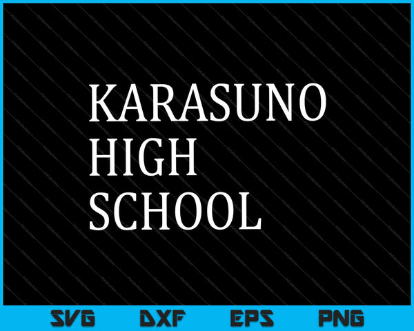 Karasuno High School SVG PNG Cutting Printable Files