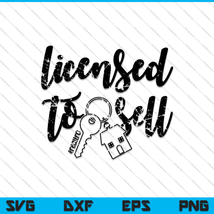 Licensed to Sell SVG PNG Cutting Printable Files